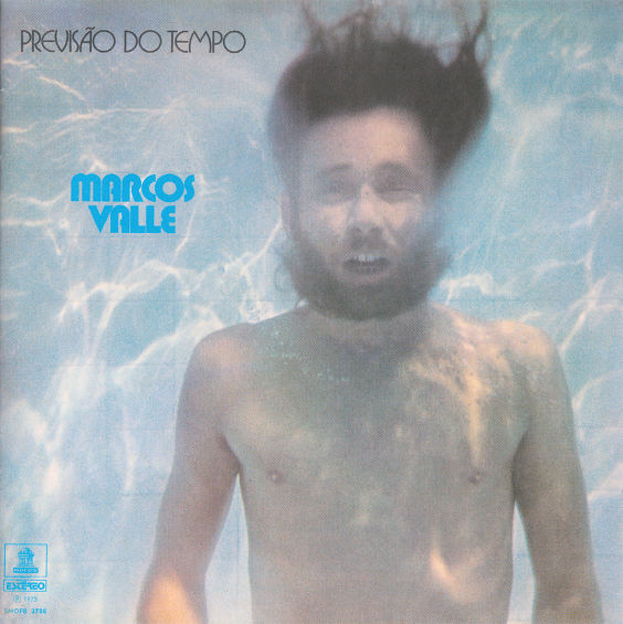 あけましておめでとうございます　Disc Review2. Previsao Do Tempo / Marcos Valle
